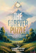 The Forever Puzzle: An Enquiry Into The Question "What Is Real" by Christopher Rallia Ram