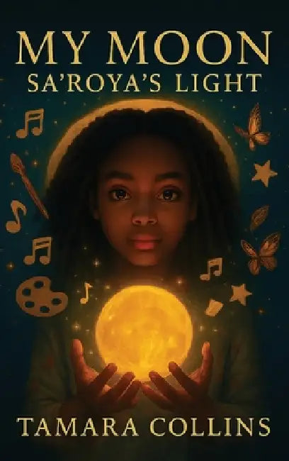 My Moon Sa'Roya's Light by Tamara Collins
