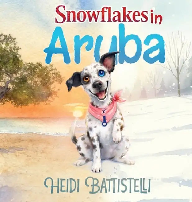 Snowflakes in Aruba by Heidi Battistelli