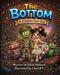 The Bottom: A Krinkles First Day by Adam Howard