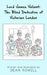 Lord James Valiant: The Blind Detective of Victorian London by Dean Rowell