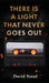 There is a Light That Never Goes Out by David Stead