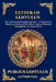 Letter of Lentulus: The Ancient Apocryphal Epistle - A Mysterious Historical Text and the Most Famous Physical Description of Jesus Christ by Publius Lentulus