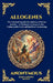 Allogenes: The Ancient Gnostic Revelation of Divine Ascent - A Visionary Journey to the Unknowable God and Spiritual Awakening (Large Print Deluxe Har by Anonymous (Early Gnostic Mystic)