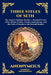 The Three Steles of Seth: The Ancient Gnostic Hymns of Divine Ascent - Secret Teachings on Spiritual Awakening, Cosmic Wisdom, and the Realms of Light by Anonymous (Early Gnostic Tradition)