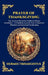 Prayer of Thanksgiving: The Ancient Hermetic Guide to Divine Gratitude - A Timeless Gnostic Text of Mystical Wisdom and Spiritual Awakening (Large Pri by Hermes Trismegistus