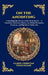 On the Anointing: Unlocking the Power of the Holy Spirit - A Timeless Christian Classic on Divine Presence, Purpose, and Spiritual Authority (Large Pr by Classic Christian Theologians