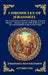 Chronicles of Jerahmeel: The Comprehensive Hebrew Anthology of Sacred History - Ancient Legends, Biblical Secrets, and the Lost Chronicles of the Jewi by Jerahmeel Ben Solomon