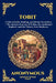 Tobit: A Tale of Faith, Healing, and Divine Protection - The Ancient Journey of Tobias, the Archangel Raphael, and the Victory Over Darkness (Large Pr by Anonymous