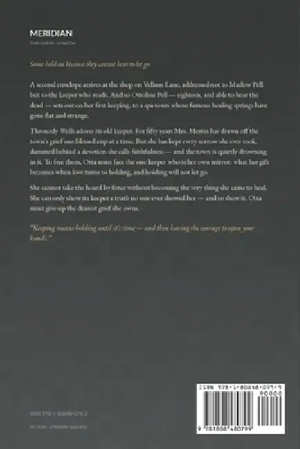 The Keeper Who Kept: A Literary Fantasy of Grief, Memory, and the Courage to Let Go by Max Iden