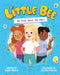 Little Bee: The Buzz about the Party (Little Bee 1) by Danny Neville, Colleen McKeown