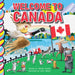 Welcome to Canada by Jennifer Sutoski, Jiajia Hamner
