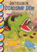 Don't Disturb the Dinosaur Den! by Elena Sturgess, Katya Zolina