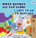 I Love to Go to Daycare (Haitian Creole English Bilingual Book) by Shelley Admont, Kidkiddos Books