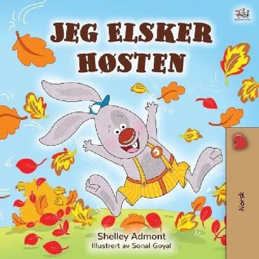 I Love Autumn (Norwegian Children's Book) by Shelley Admont, Kidkiddos Books