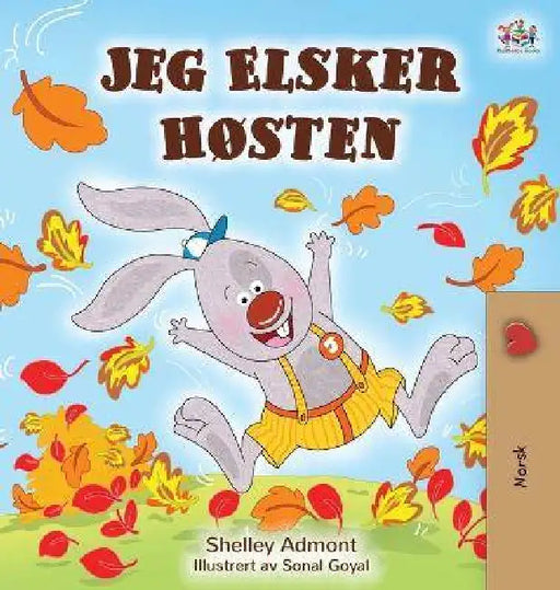 I Love Autumn (Norwegian Children's Book) by Shelley Admont, Kidkiddos Books