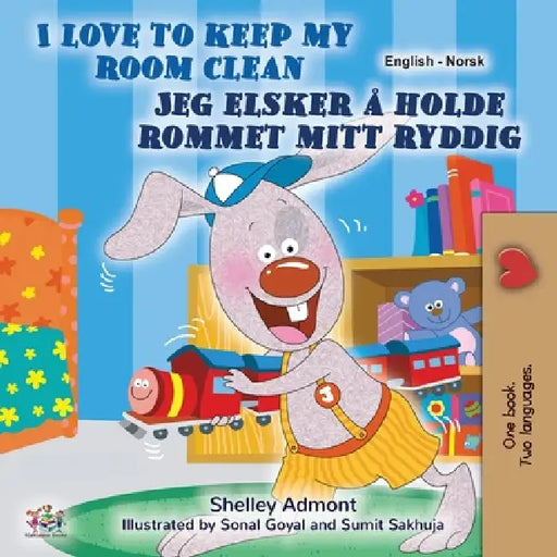 I Love to Keep My Room Clean (English Norwegian Bilingual Children's Book) by Shelley Admont, Kidkiddos Books