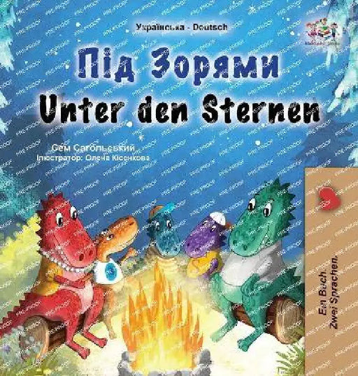Unter den Sternen (Ukrainisch-deutsches zweisprachiges Kinderbuch) by Sam Sagolski, Kidkiddos Books