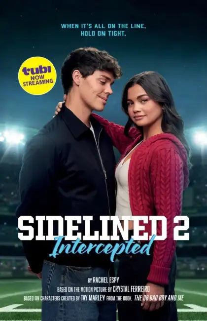 Sidelined 2: Intercepted by Rachel Espy, Tay Marley