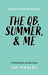The QB, Summer and Me by Tay Marley