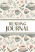Reading Journal (Hot Chocolate, Books, and Flowers ): 6"x9" Book Lover's Diary; Book/Series Reviews, Reading Tracker, Favorite Book List, Favorite Quo by Revive Stationery