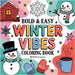 Bold & Easy Winter Vibes Coloring Book: Cozy & Relaxing Stress Relief Coloring by Revive Coloring Books