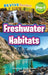 Freshwater Habitats: Global Habitats (Revive Readers, Level Pre-1) by Ashley Lee