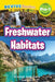 Freshwater Habitats: Global Habitats (Revive Readers, Level Pre-1) by Ashley Lee