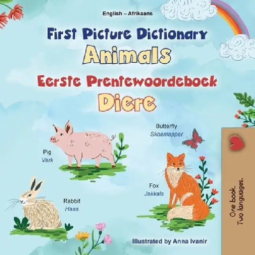 First Picture Dictionary - Animals (English Afrikaans Bilingual Children's Book) by Kidkiddos Books