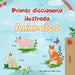 First Picture Dictionary - Animals (Spanish Children's Book) by Books, Kidkiddos