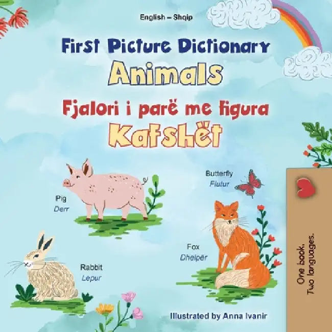 First Picture Dictionary - Animals (English Albanian Bilingual Children's Book) by Books, Kidkiddos