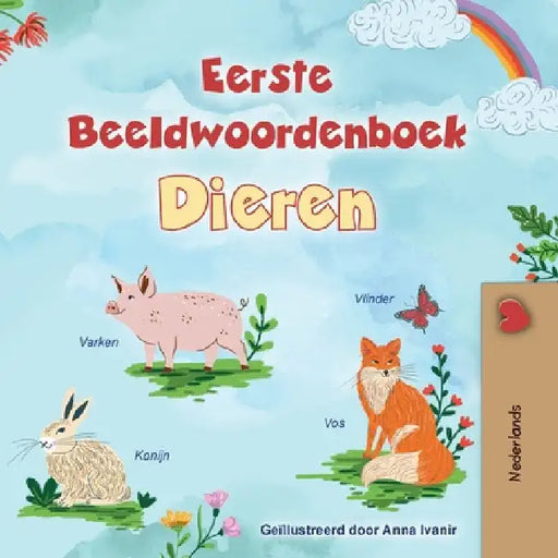 First Picture Dictionary - Animals (Dutch Children's Book) by Books, Kidkiddos