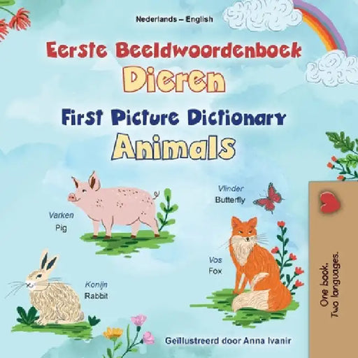 First Picture Dictionary - Animals (Dutch English Bilingual Children's Book) by Books, Kidkiddos