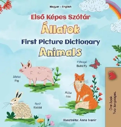 First Picture Dictionary - Animals (Hungarian English Bilingual Children's Book) by Kidkiddos Books