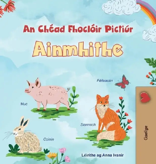 First Picture Dictionary - Animals (Irish Children's Book) by Kidkiddos Books
