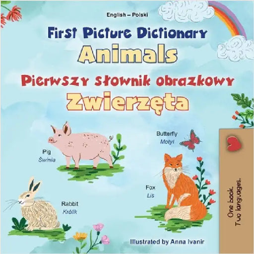 First Picture Dictionary - Animals (English Polish Bilingual Children's Book) by Books, Kidkiddos