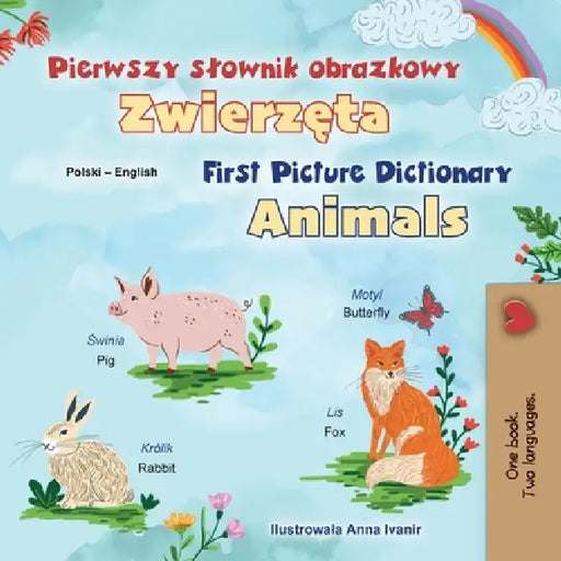 First Picture Dictionary - Animals (Polish English Bilingual Children's Book) by Kidkiddos Books