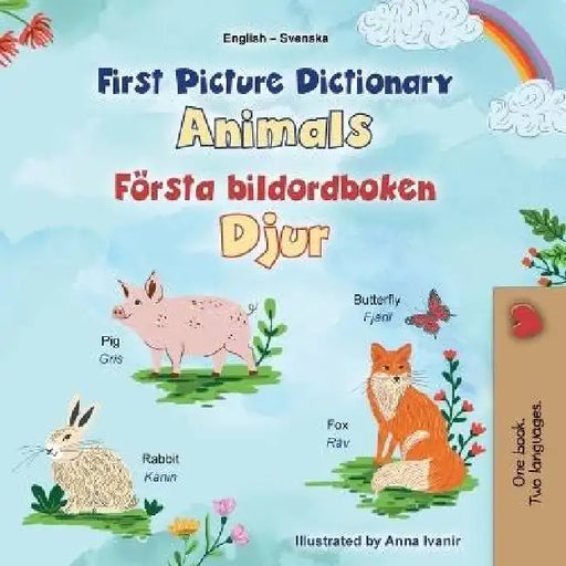 First Picture Dictionary - Animals (English Swedish Bilingual Children's Book) by Kidkiddos Books