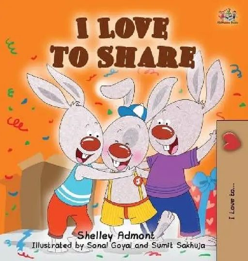 I Love to Share by Shelley Admont, Kidkiddos Books