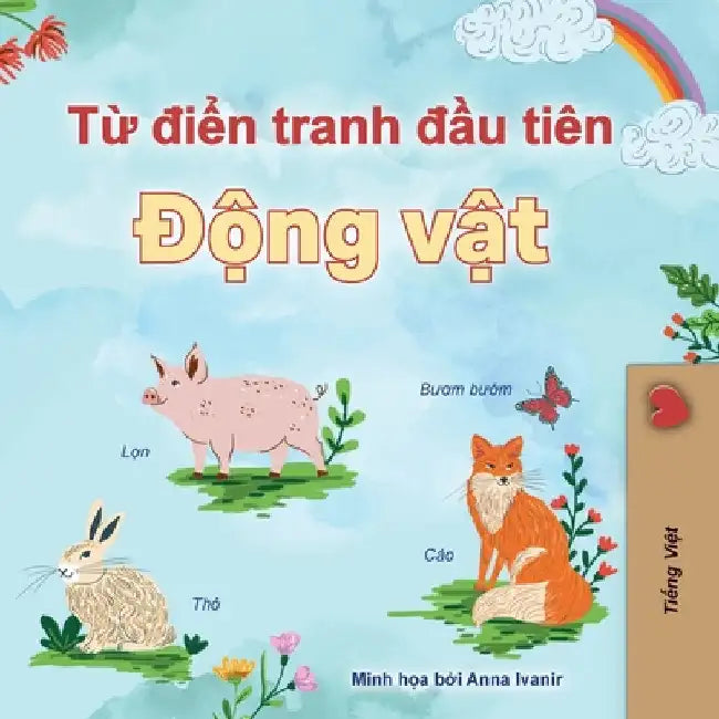 First Picture Dictionary - Animals (Vietnamese Children's Book) by Books, Kidkiddos