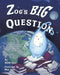 Zog's Big Question: An Interplanetary Tale of Wonder, Belief, and Big Questions by Adam Rice, Mac Rice