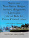 Native and Non-Native Hedges, Borders, Hedgerows, Lawns and Carpet Beds for Prince Edward Island: A Pictorial Library by Carmichael, David D.