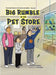 Big Rumble in the Pet Store by Hylton, Vienna