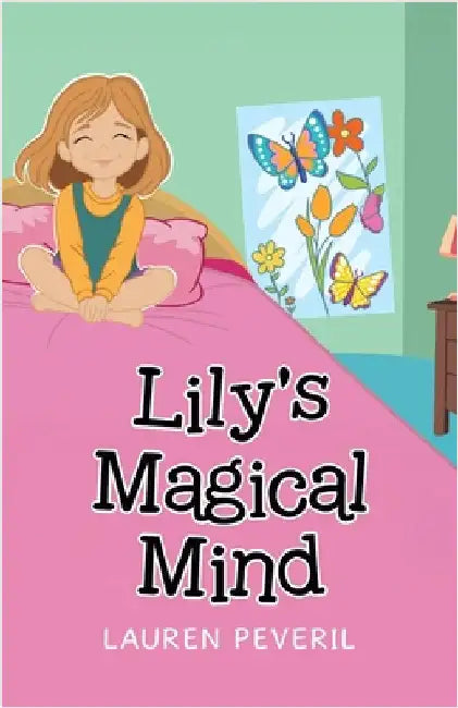 Lily's Magical Mind by Peveril, Lauren