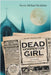 Dead Hoopeston Girl: The Mystery of the Body in the Parsonage Speculating on the 1922 True Crime Tragedy by Berkshire, Kevin Michael