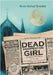 Dead Hoopeston Girl: The Mystery of the Body in the Parsonage Speculating on the 1922 True Crime Tragedy by Berkshire, Kevin Michael