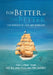 For Better or For Better: The Paradox of Love and Marriage by Peter J. O'Neill -. Smyth