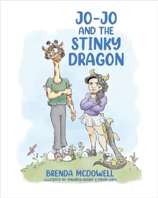 Jo-Jo and the Stinky Dragon by McDowell, Brenda