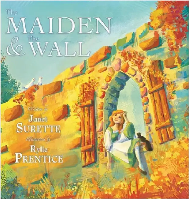 The Maiden & The Wall by Surette, Janet