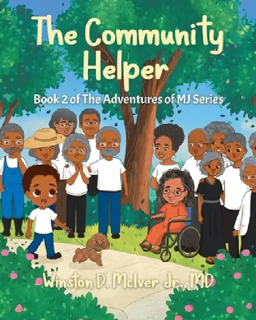 The Community Helper by Jr. McIver Winston